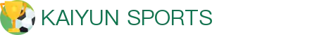 开云电竞(中国)官方网站-KAIYUN ESPORTS